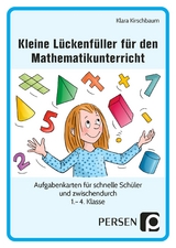 Kleine Lückenfüller für den Mathematikunterricht - Klara Kirschbaum