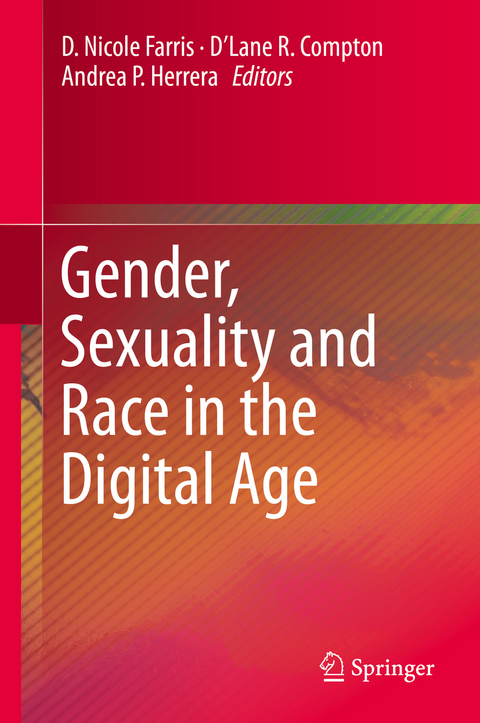 Gender, Sexuality and Race in the Digital Age - 