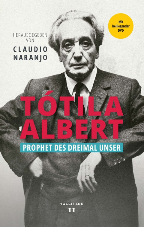 Tótila Albert - Claudio Naranjo