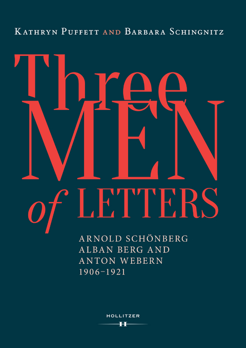 Three Men of Letters - Kathryn Puffett, Barbara Schingnitz