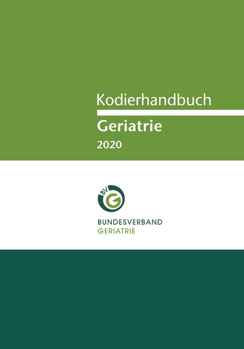 Kodierhandbuch Geriatrie 2020 - 