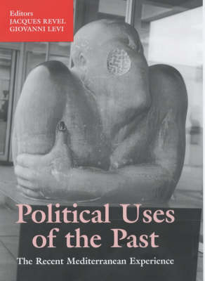 Political Uses of the Past - 