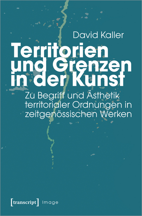 Territorien und Grenzen in der Kunst - David Kaller