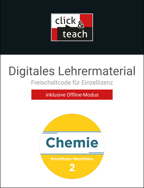 Chemie - Nordrhein-Westfalen / Chemie NRW click & teach 2 Box - Claudia Bohrmann-Linde, Thomas Degner, Anke Domrose, Andrea Frings, Michael Funke, Fabian Heyers, Heike Halfenberg, Katharina Hundt, Matthias Jachan, Selina Jauernik, Christian Karus, Simone Kröger, Dominik Müller, Jean Marc Orth, Ilona Siehr, Rita Tandetzke, Susanne Ullrich-Winter