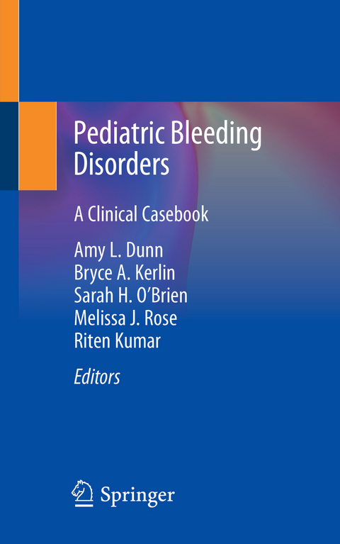 Pediatric Bleeding Disorders - 