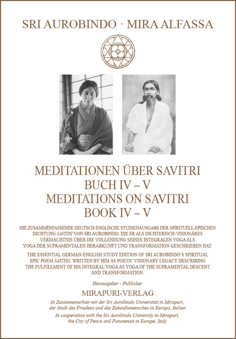Meditationen über Savitri Buch IV-V – Meditations on Savitri Book IV-V - Sri Aurobindo, Mira Alfassa