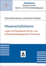 Wissenschaftstheorie - Gerhard Minnameier, Manfred Horlebein