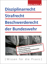 Disziplinarrecht, Strafrecht, Beschwerderecht der Bundeswehr - Schnell, Karl Helmut; Fritzen, Roland