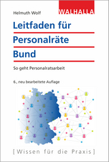 Leitfaden für Personalräte Bund - Helmuth Wolf