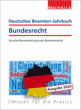 Deutsches Beamten-Jahrbuch Bundesrecht 2020 - Walhalla Fachredaktion