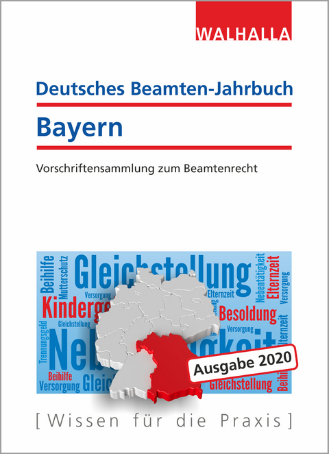 Deutsches Beamten-Jahrbuch Bayern 2020 -  Walhalla Fachredaktion