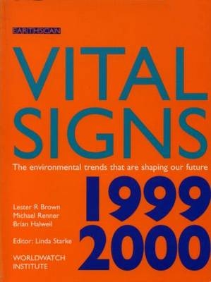 Vital Signs 1999-2000 -  Lester R. Brown,  Michael Renner