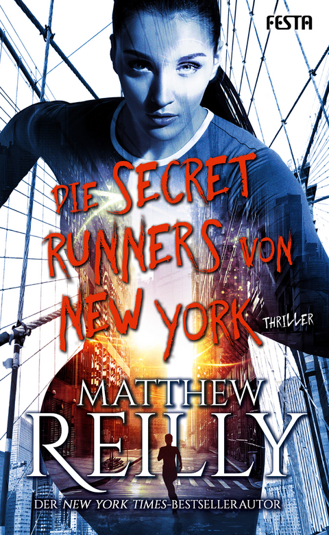 Die Secret Runners von New York - Matthew Reilly