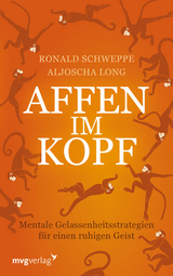 Affen im Kopf - Ronald Pierre Schweppe, Aljoscha Long