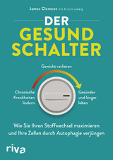 Der Gesundschalter - James Clement