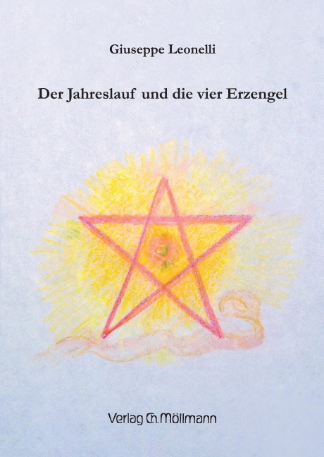 Der Jahreslauf und die vier Erzengel - Giuseppe Leonelli