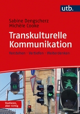 Transkulturelle Kommunikation - Sabine Dengscherz, Michèle Cooke