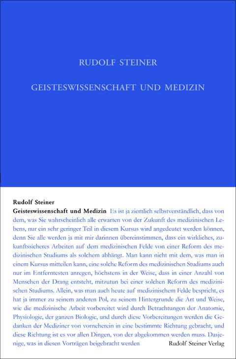 Geisteswissenschaft und Medizin (erster Ärztekurs) - Rudolf Steiner