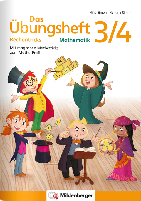 Das Übungsheft Rechentricks Mathematik 3/4 - Nina Simon, Hendrik Simon