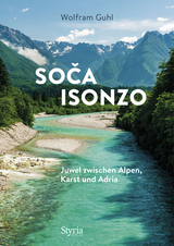 Soča – Isonzo - Guhl, Wolfram