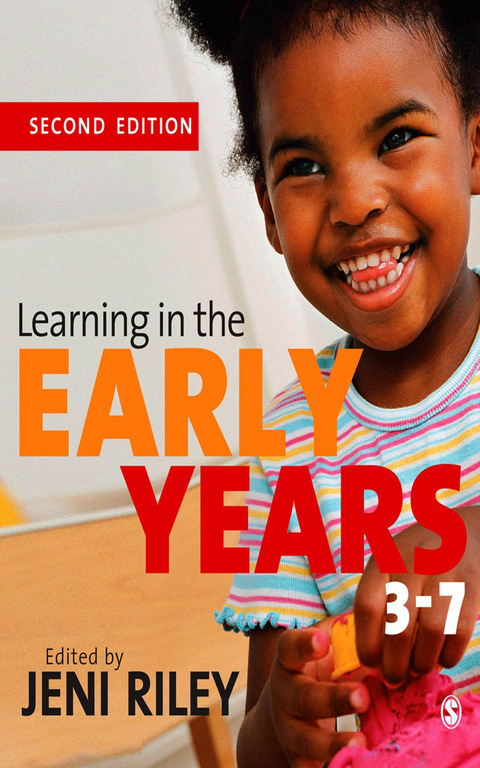 Learning in the Early Years 3-7 - 