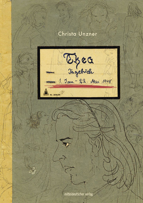 Thea. Tagebuch - Thea Unzner