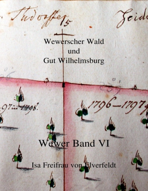 Wewer Band VI - Isa Freifrau von Elverfeldt