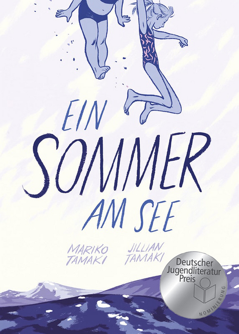 Ein Sommer am See - Mariko Tamaki, Jillian Tamaki