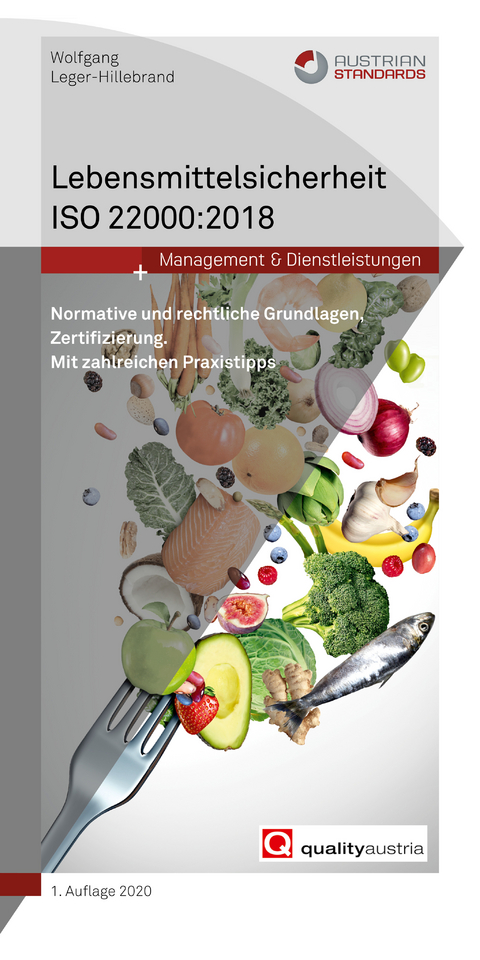 Lebensmittelsicherheit ISO 22000:2018 - Wolfgang Leger-Hillebrand
