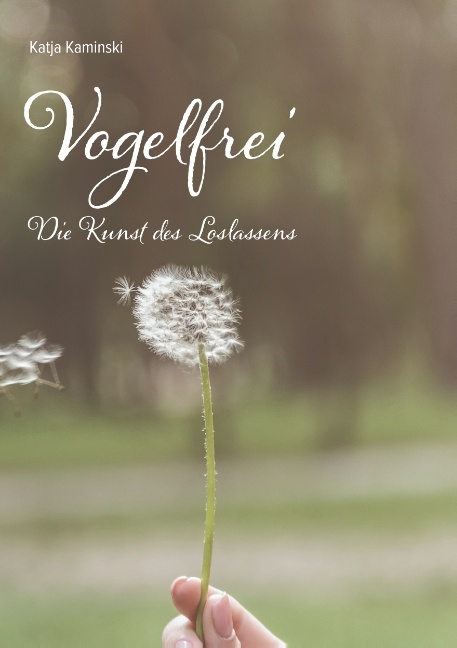 Vogelfrei - Katja Kaminski