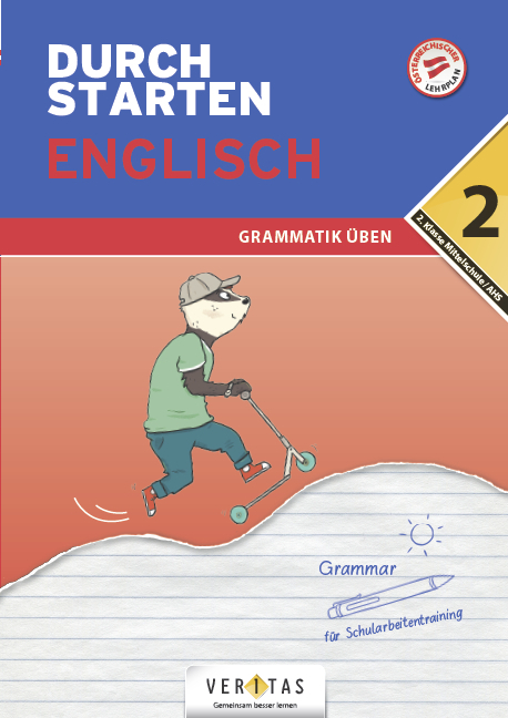 Durchstarten Englisch 2. Klasse Mittelschule/AHS Grammatik üben - Franz Zach