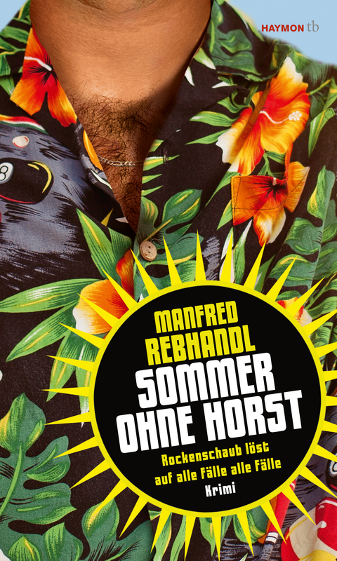 Sommer ohne Horst - Manfred Rebhandl