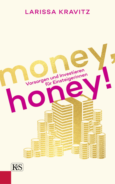 Money, honey! - Larissa Kravitz, Larissa Lielacher