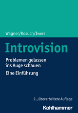 Introvision - Wagner, Angelika C.; Kosuch, Renate; Iwers, Telse