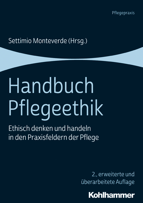 Handbuch Pflegeethik - 