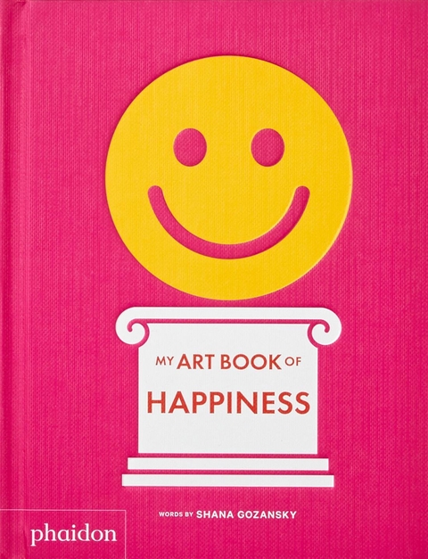 My Art Book of Happiness - Shana Gozansky