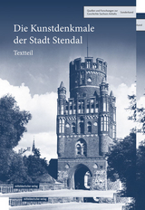 Die Kunstdenkmale der Stadt Stendal - 