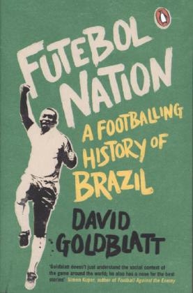 Futebol Nation -  David Goldblatt