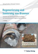 Regenerierung und Sanierung von Brunnen - Houben, Georg; Treskatis, Christoph