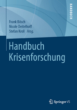 Handbuch Krisenforschung - 
