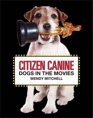 Citizen Canine - Wendy Mitchell