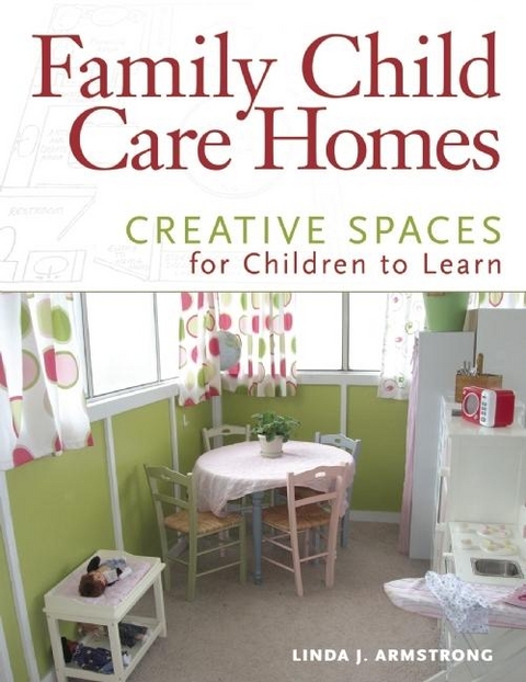 Family Child Care Homes -  Linda  J. Armstrong