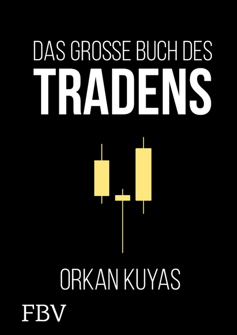 Das große Buch des Tradens - Orkan Kuyas