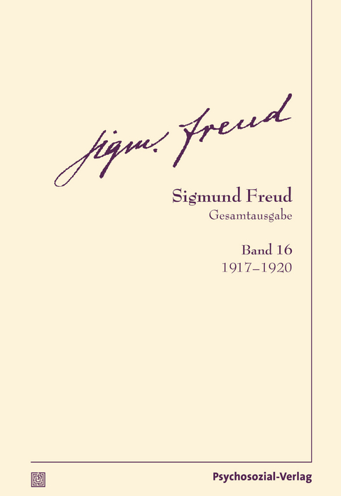 Gesamtausgabe (SFG), Band 16 - Sigmund Freud