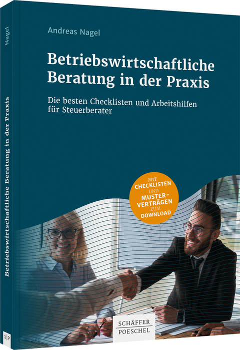 Betriebswirtschaftliche Beratung in der Praxis - Andreas Nagel