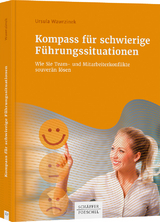 Kompass für schwierige Führungssituationen - Ursula Wawrzinek