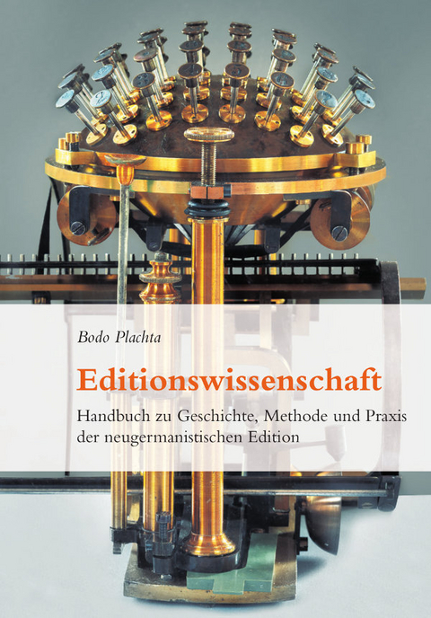 Editionswissenschaft - Bodo Plachta