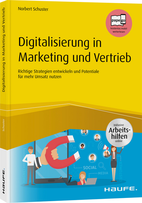 Digitalisierung in Marketing und Vertrieb - Norbert Schuster