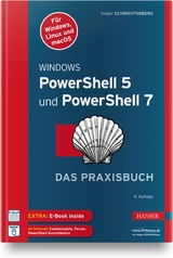 Windows PowerShell 5 und PowerShell 7 - Schwichtenberg, Holger