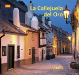 La Callejuela del Oro - Harald Salfellner